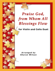 Praise God, from Whom All Blessings Flow (Easy Violin and Cello Duet)
