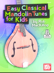 Easy Classical Mandolin Tunes for Kids mini preview