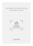 Concerto for Oboe & String Orchestra & Harp