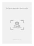 Roland-Manuel: Barcarolle