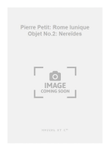 Pierre Petit: Rome lunique Objet No.2: Nereïdes