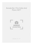 Sonata No.1 For Cello And Piano H277