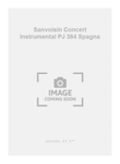 Sanvoisin Concert Instrumental PJ 384 Spagna