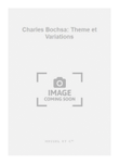 Charles Bochsa: Theme et Variations