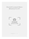 Ouvrard Lucescit Nunc Bibamus PJ 511 mini preview
