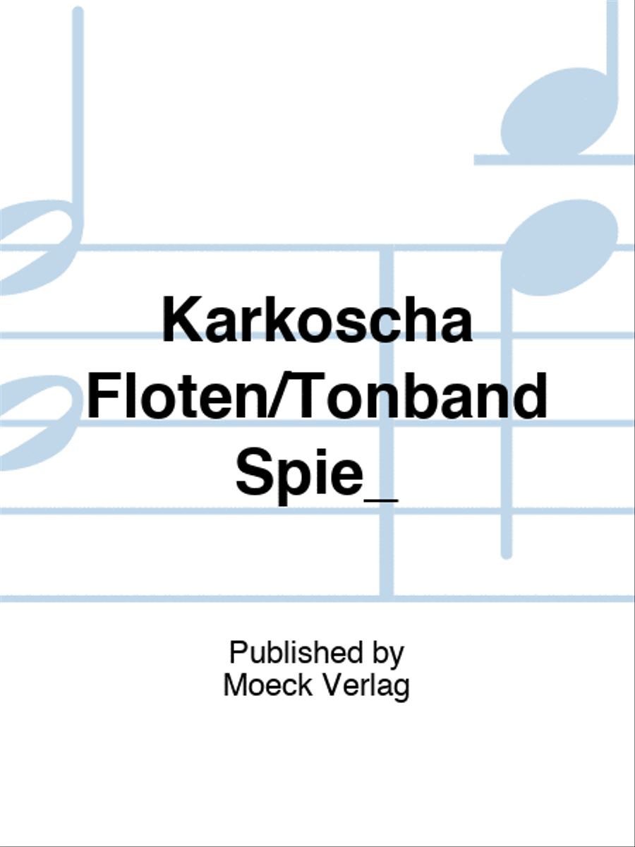 Karkoscha Floten/Tonband Spie_ Flute scores gallery preview page 1
