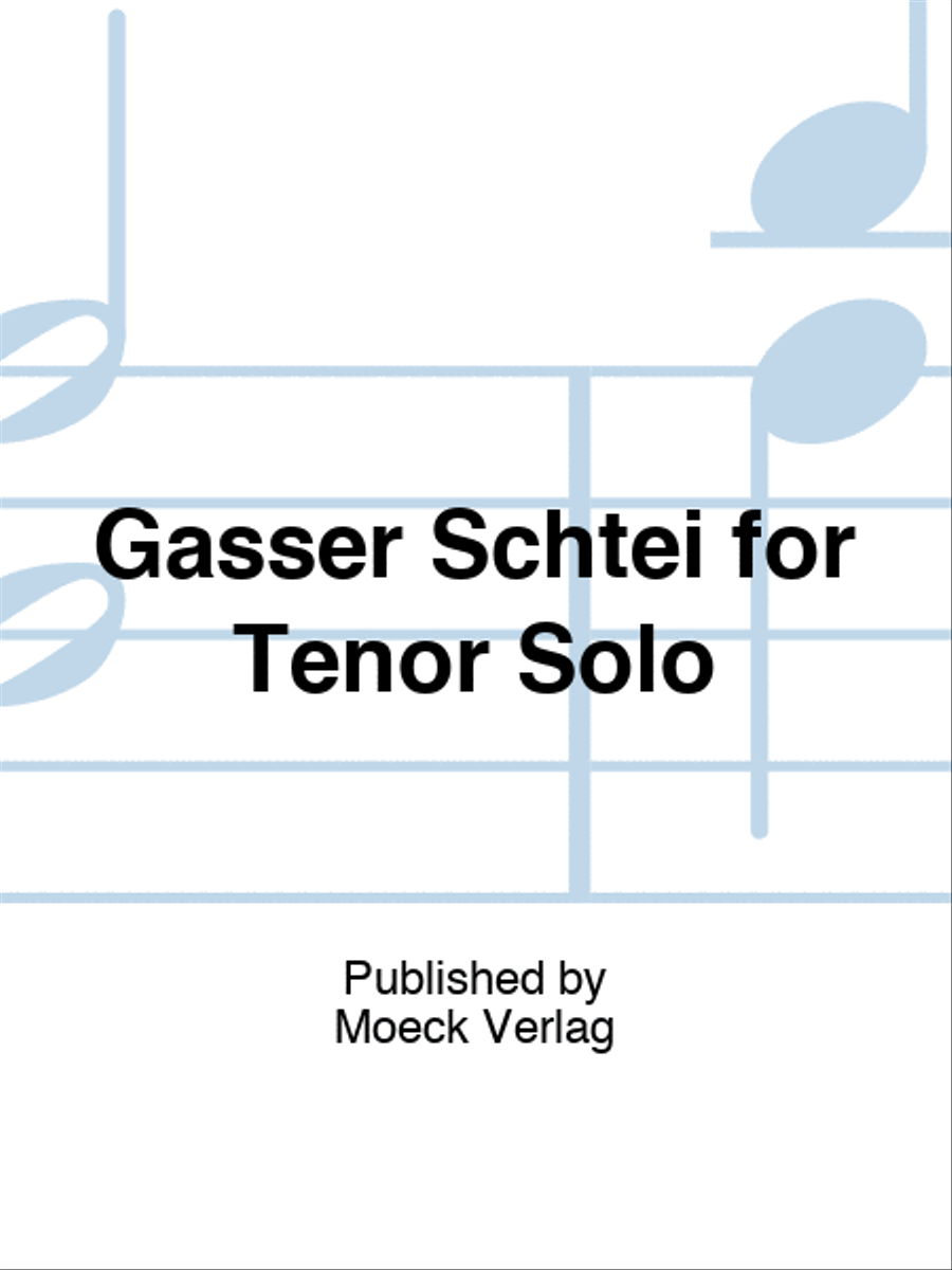 Gasser Schtei for Tenor Solo Tenor Voice scores gallery preview page 1