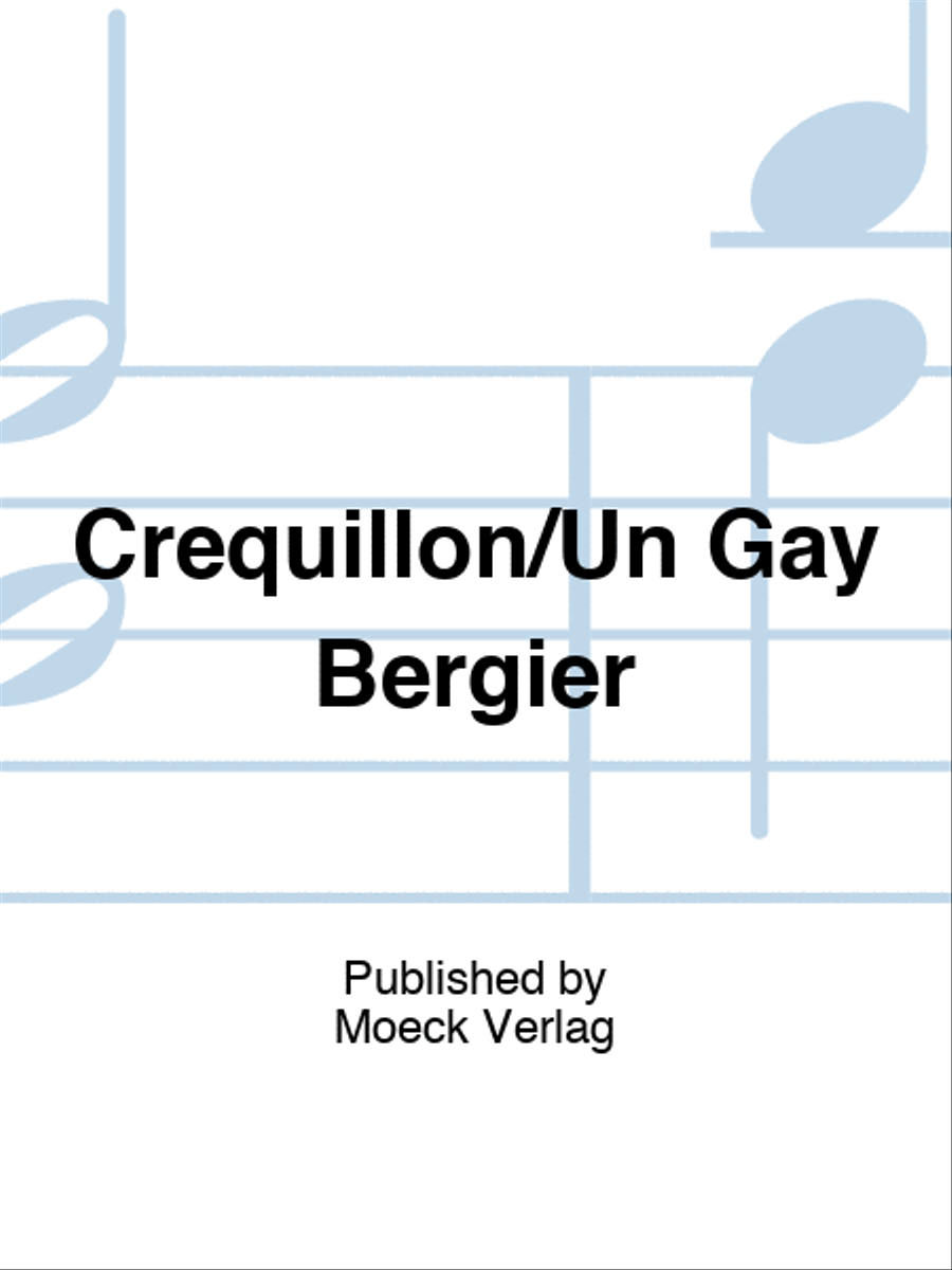 Crequillon/Un Gay Bergier School and Community scores gallery preview page 1