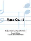 Mass Op. 15