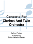 Concerto For Clarinet And Twin Orchestra