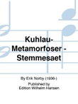 Kuhlau-Metamorfoser - Stemmesæt
