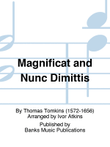 Magnificat and Nunc Dimittis