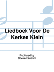 Liedboek Voor De Kerken Klein
