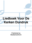 Liedboek Voor De Kerken Dundruk