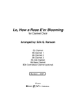 Lo, How a Rose E'er Blooming for Clarinet Choir