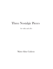 Three Nostalgic Pieces for Violin and Cello