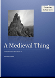 A Medieval Thing (Band)