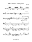 Pedal Fantasia on Amazing Grace