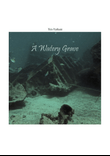 A Watery Grave