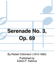 Serenade No. 3, Op. 69