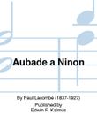 Aubade a Ninon