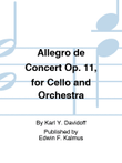 Allegro de Concert Op. 11, for Cello and Orchestra
