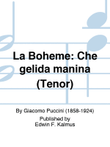BOHEME, LA: Che gelida manina (Tenor) mini preview