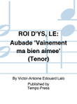 ROI D'YS, LE: Aubade 'Vainement ma bien aimee' (Tenor)