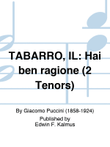 TABARRO, IL: Hai ben ragione (2 Tenors) mini preview