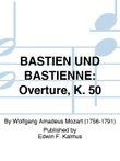 BASTIEN UND BASTIENNE: Overture, K. 50 mini preview