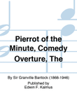 Pierrot of the Minute, Comedy Overture, The