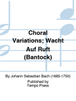 Choral Variations; Wacht Auf Ruft (Bantock) mini preview
