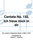 Cantata No. 133, Ich freue mich in dir mini preview
