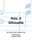 Nola, A Silhouette