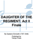 DAUGHTER OF THE REGIMENT: Act II Finale mini preview
