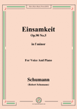 Schumann-Einsamkeit,Op.90 No.5,in f minor,for Voice&Piano mini preview