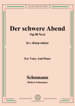 Schumann-Der schwere Abend,Op.90 No.6,in c sharp minor,for Voice&Piano mini preview