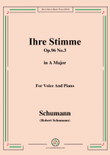 Schumann-Ihre Stimme,Op.96 No.3,in A Major,for Voice&Piano mini preview