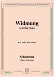 Schumann-Widmung,Op.25 No.1,from Myrten,in G flat Major,for Voice&Pno