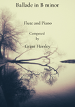 Ballade in B Minor for Flute and Piano- Intermediate