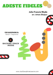 Adeste Fideles Jazzy Christmas for Saxophone Bb (PDF+MP3 backing track)