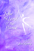 I Am the Lord of the Dance- PDF Score-Digital Download