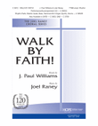 Walk by Faith!