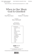 When in Our Music God Is Glorified