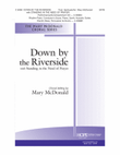 Down by the Riverside with Standing in the Need of Prayer