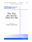 The Day the Savior Died for Me-SATB-Digital Download
