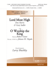 Lord Most High with O Worship the King