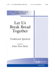 Let Us Break Bread Together
