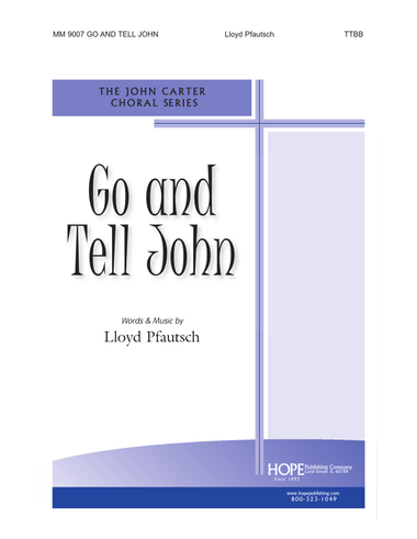 Go and Tell John