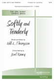 Softly and Tenderly